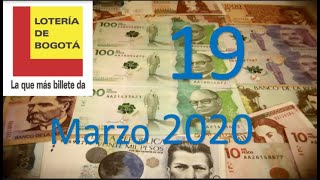 Como Ganar la Lotería de Bogotá para el día 19 de Marzo de 2020