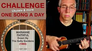 Marianne Faithful • Down By The Sally Gardens (Ukulele-Solo) – #208