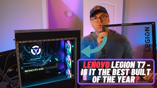 Lenovo Legion T7i - Possibly The Best One Yet!