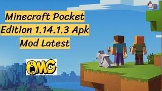 How To Download Minecraft Pocket Edition 1.14.1.3 Apk Mod Latest