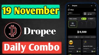 Dropee daily combo today | dropee daily combo 19 November | Daily Combo Dropee | Dropee 19 November