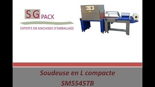 SOUDEUSE EN L + TUNNEL DE RETRACTION SM5545TB