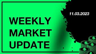 Weekly Market Update - Silicon Valley Bank ( SVB), European Bank Index, Unemployment, Flow Traders