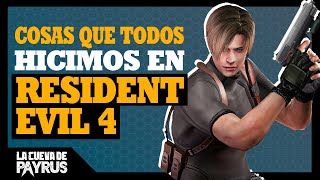 COSAS que todos HICIMOS jugando RESIDENT EVIL 4