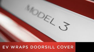 Tesla Model 3 Quick Video | EV Wraps Door Sill Protector Installation