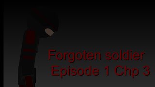 Forgotten soldier Episode 1 Chp 3