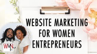 Website Marketing for Women Entrepreneurs