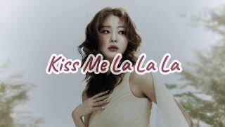 Kiss Me La La La - Kamro - ~𝓗𝓪𝓭𝓸𝓴 𝓥𝓲𝓫𝓮𝓼  _𝓞𝓯𝓯𝓲𝓬𝓲𝓪𝓵