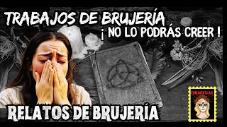 👉Vivencias BRUJERILES💔Estoy EMBRUJADA⎮Viviendo con el miedo - Relatos de Brujería