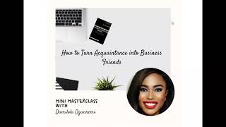 How to Turn Acquaintances into Business Friends and then, into Buyers