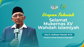 Mukernas Wahdah XV - Bapak Sofwan Manaf