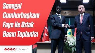 Senegal Cumhurbaşkanı Bassirou Diomaye Diakhar Faye ile ve Ortak Basın Toplantısı