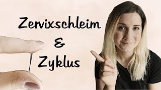 Was dir dein Zervixschleim über deine Fruchtbarkeit verrät I Zyklusgeflüster