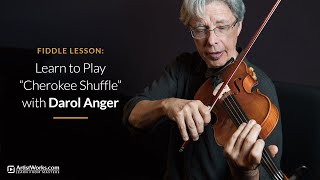 Fiddle Lesson: Learn to Play "Cherokee Shuffle" with Darol Anger || ArtistWorks