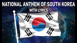 National Anthem of South Korea - 애국가 (With lyrics)