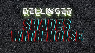 Kevin Dellinger - Shades with Noise (Official Music Video)