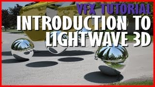 Introduction to Lightwave 3D: VFX Tutorial 004