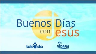 Buenos Días Con Jesús - Miércoles 18 de Septiembre de 2024