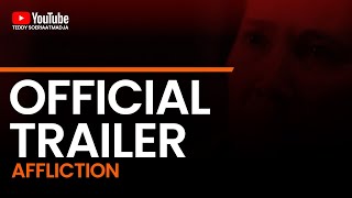 Affliction Official Trailer