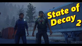 State of Decay 2 - Coop Gameplay part 2