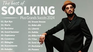 SOOLKING Meilleures Chansons 2024 - SOOLKING Plus Grands Succès 2024