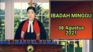 IBADAH UMUM 08 Agustus 2021