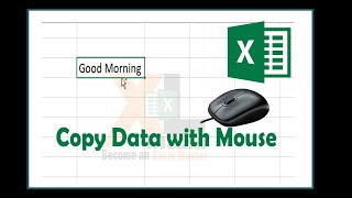 Copy data with Mouse in MS Excel