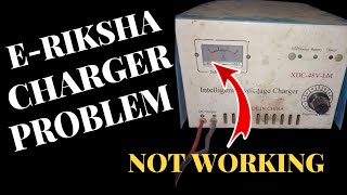 E-RIKSHA chargeing problem || Ampiermeter Not working || Full repairing tutorial ||