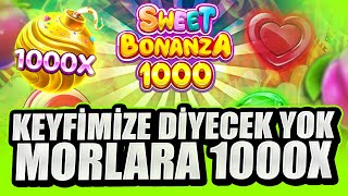 SWEET BONANZA 1000 | YENİ OYUN MORLARA 1000X ATARSA NE OLUR ???