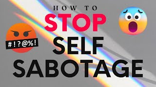 SELF-SABOTAGE !!!!!!!!! | AMY FIELDER