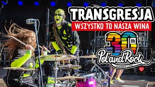 Transgresja - Wszystko to nasza wina #polandrock2024