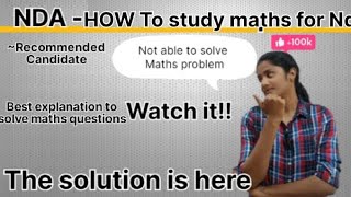 How to study maths for NDA||NDA-(1)-2023||Zero to Hero