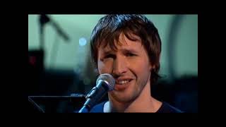 James Blunt - Goodbye My Lover (live)