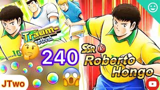 240DB GACHA ROBERTO HONGO DREAMFEST!! 🔥🔥 CAPTAIN TSUBASA DREAM