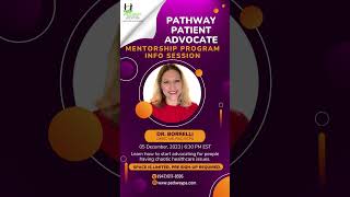 Pathway Patient Advocate Mentorship Program Info Session