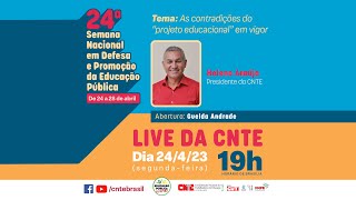 [1º dia] 24ª Semana Nacional em Defesa e Promoção da Educação Pública -