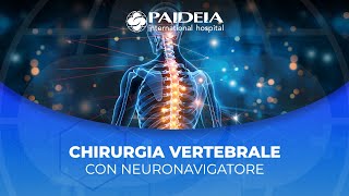 Chirurgia Vertebrale con Neuronavigatore