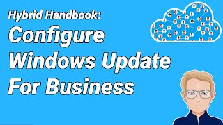 HH11 - Configure Windows Update for Business via Intune - ConfigMgr (SCCM/MECM) Lab Tutorial