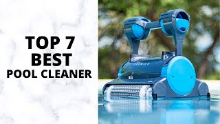 TOP 7: Best Robotic Pool Cleaners Buy in 2022