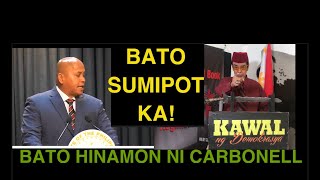 BATO DELA ROSA HINAMON NA NI CARBONELL !