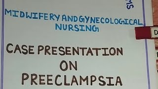 case presentation on preeclampsia //#casepresentation