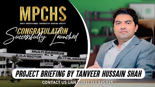 MPCHS Detailed briefing with CEO Tanveer Associates | Tanveer Hussain Shah