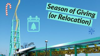 Season of Giving (Rollercoaster Relocations / Gifting)