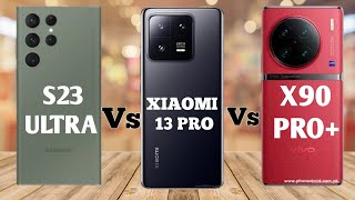 Samsung Galaxy S23 Ultra Vs Vivo X90 Pro Plus Vs Xiaomi 13 Pro👀😱.