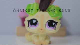 LPS Mascot Tag and Q&A???