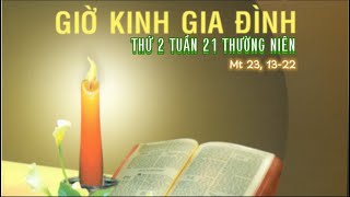 THỨ 2 TUẦN 21 TN 26/08/2024