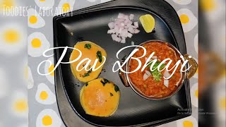 Pav Bhaji | Foodies' Laboratory