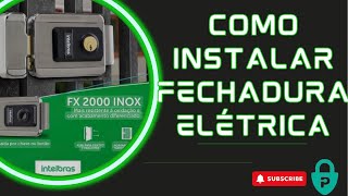 Como instalar Fechadura elétrica: Passo a passo completo.