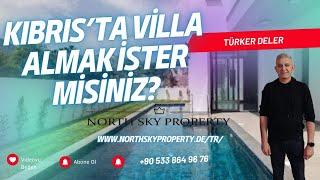 Kıbrıs'ta Villa Almak İster Misiniz ?