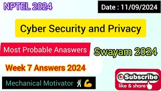 Cyber Security and Privacy WEEK 7 Quiz | Assignment 7 Solution | NPTEL | SWAYAM 2024